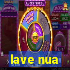 lave nua